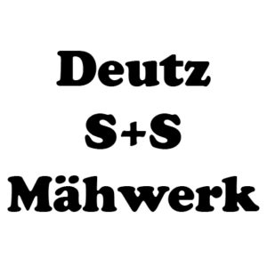S+S Mähwerk für Deutz Schlepper
