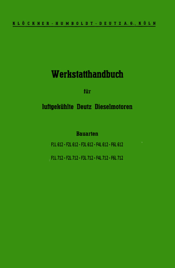 Deutz Werkstatthandbuch F1-6L612 F1-6L712