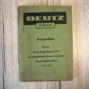 Original Ersatzteilliste Deutz D40 | Z1355-1/1 | 145 Seiten A5