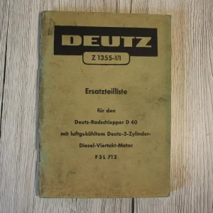 Original Ersatzteilliste Deutz D40 | Z1355-1/1 F3L712 | 145 Seiten A5