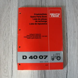 Original Ersatzteilliste Deutz Fahr | D4007 | 330 Seiten, DIN A4 & mehrsprachig